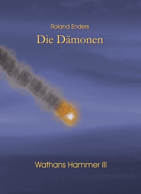 Die Dämonen, Roland Enders