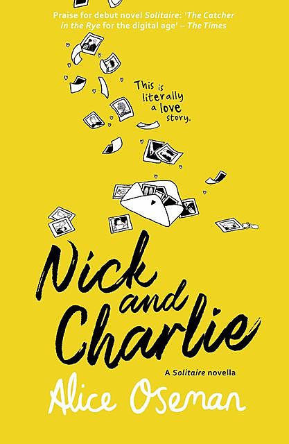 Nick and Charlie, Alice Oseman