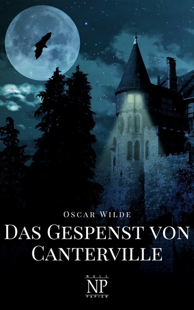 Das Gespenst von Canterville und fünf andere Erzählungen, Oscar Wilde