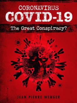 Coronavirus COVID-19, Jean Pierre Wenger