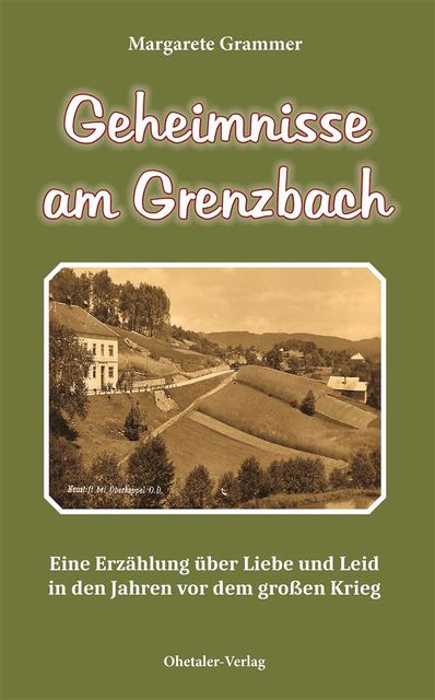 Geheimnisse am Grenzbach, Margarete Grammer