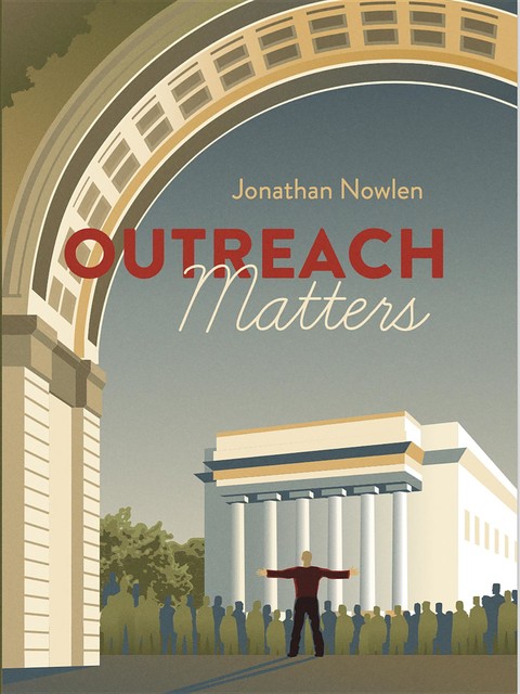 Outreach Matters, Jonathan Nowlen