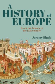 A History of Europe, Jeremy Black