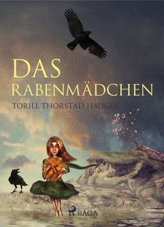 Das Rabenmädchen, Torill Thorstad Hauger