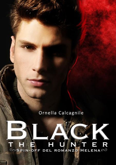 Black – The Hunter, Ornella Calcagnile