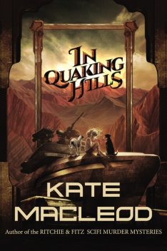 In Quaking Hills, Kate MacLeod