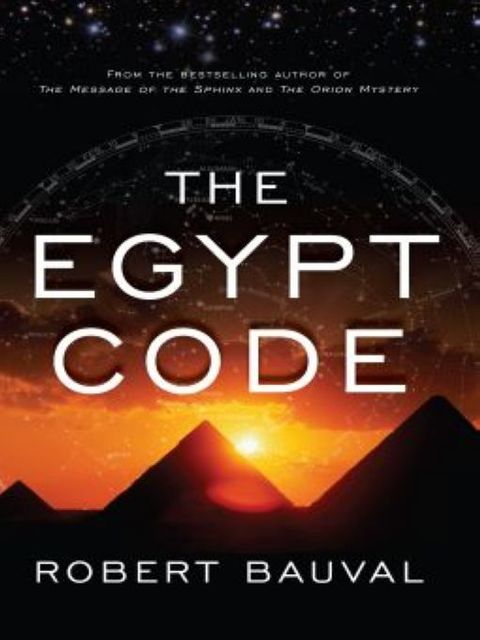 The Egypt Code, Robert Bauval
