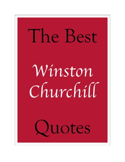 The Best Winston Churchill Quotes, Crombie Jardine