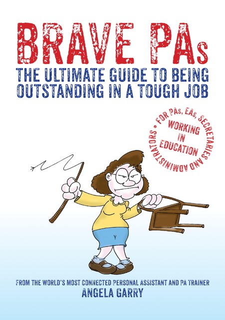 Brave PAs, Angela Garry
