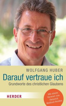 Wolfgang Huber, Philipp Gessler