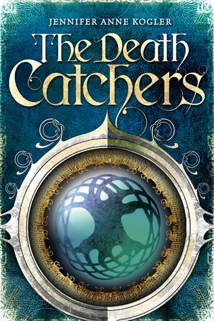 The Death Catchers, Jennifer Anne Kogler