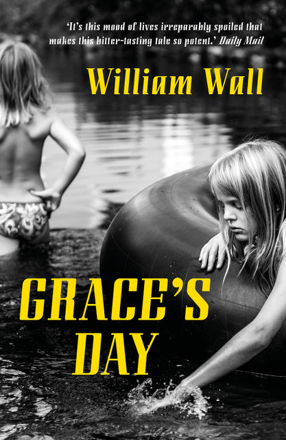 Grace's Day, William Wall