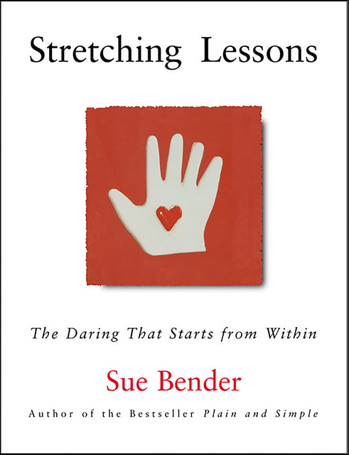 Stretching Lessons, Sue Bender