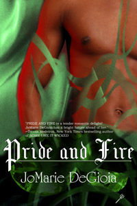 Pride and Fire, JoMarie DeGioia