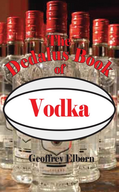 The Dedalus Book of Vodka, Geoffrey Elborn