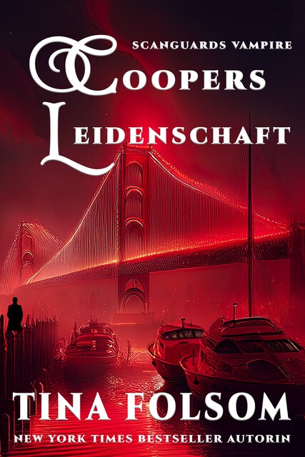 Coopers Leidenschaft, Tina Folsom