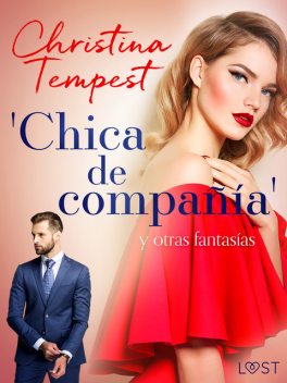 Chica de compañía' y otras fantasías, Christina Tempest