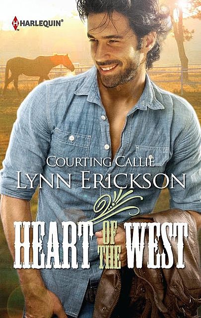 Courting Callie, Lynn Erickson