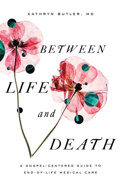 Between Life and Death, Kathryn Butler