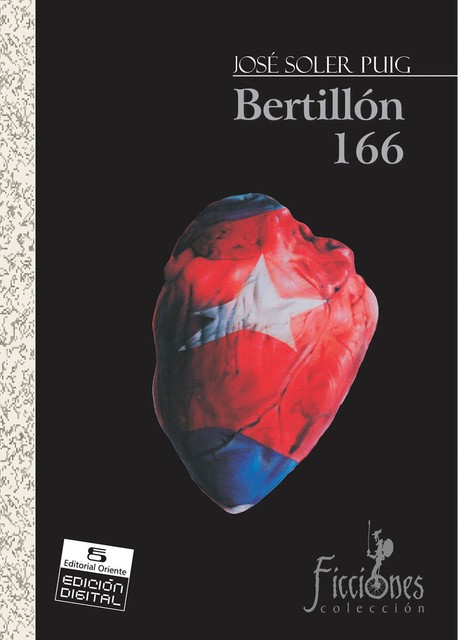 Bertillón 166, José Soler Puig