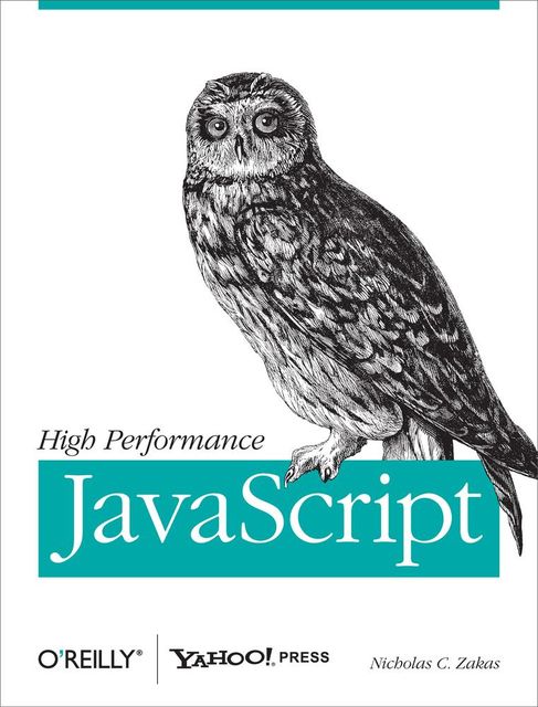 High Performance JavaScript, Nicholas Zakas