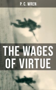 THE WAGES OF VIRTUE, P.C. Wren