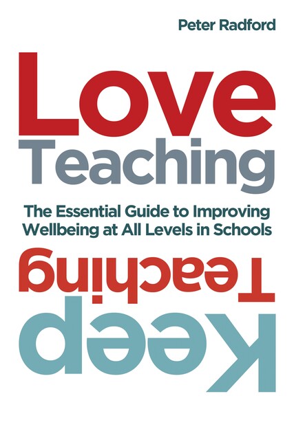 Love Teaching, Keep Teaching, Peter Radford