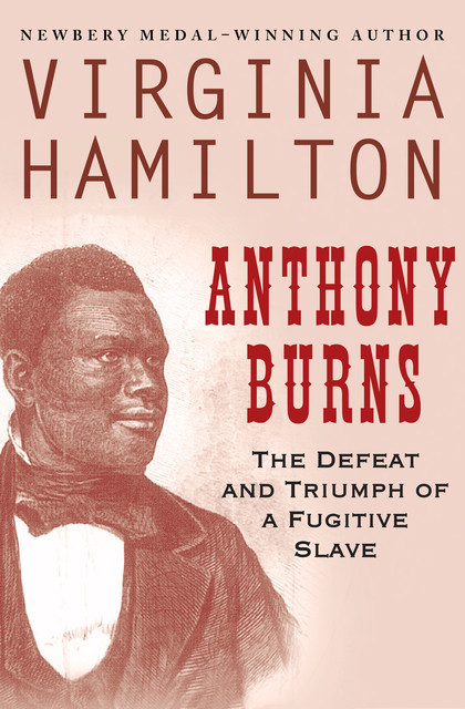 Anthony Burns, Virginia Hamilton