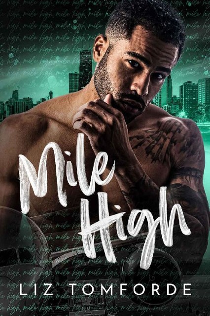 Windy City 01 – Mile High, Liz Tomforde