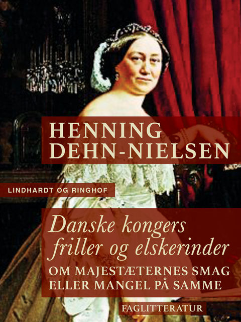 Danske kongers friller og elskerinder, Henning Dehn-Nielsen