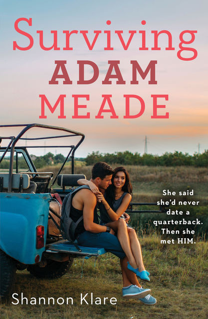 Surviving Adam Meade, Shannon Klare