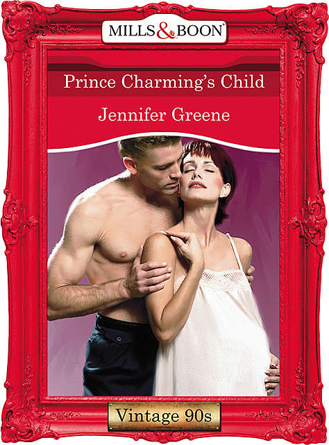 Prince Charming's Child, Jennifer Greene