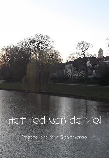 Het Lied van de Ziel, Genie Janee