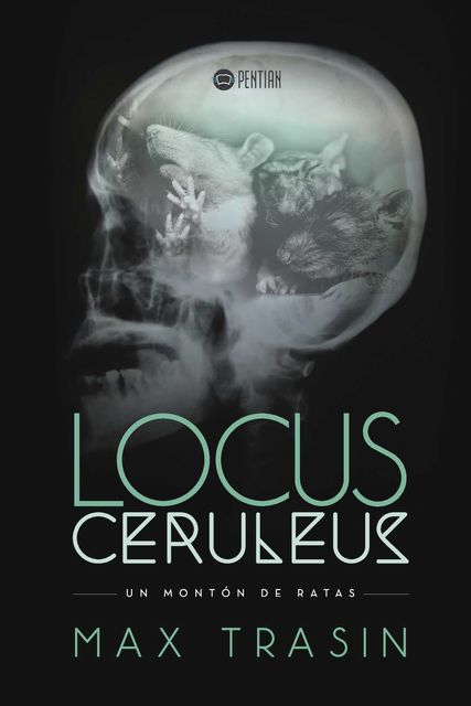 Locus Ceruleus, Max Trasin