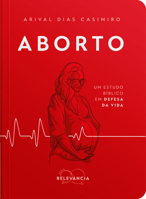 Aborto, Arival Dias Casimiro