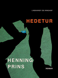Hedetur, Henning Prins