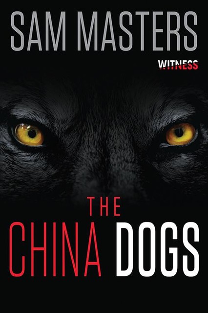 The China Dogs, Sam Masters