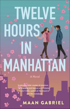 Twelve Hours in Manhattan, Maan Gabriel
