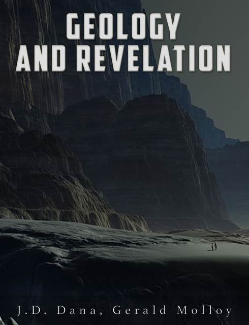 Geology and Revelation, J.D. Dana