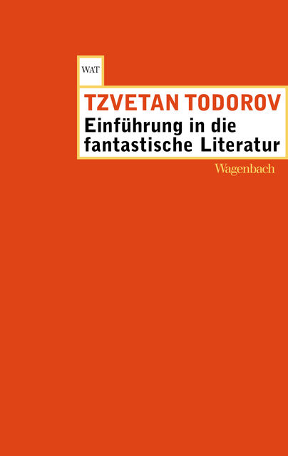 Einführung in die fantastische Literatur, Tzvetan Todorov