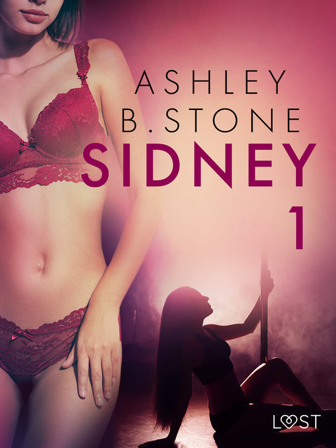 Sidney 1 – una novela corta erótica, Ashley B. Stone