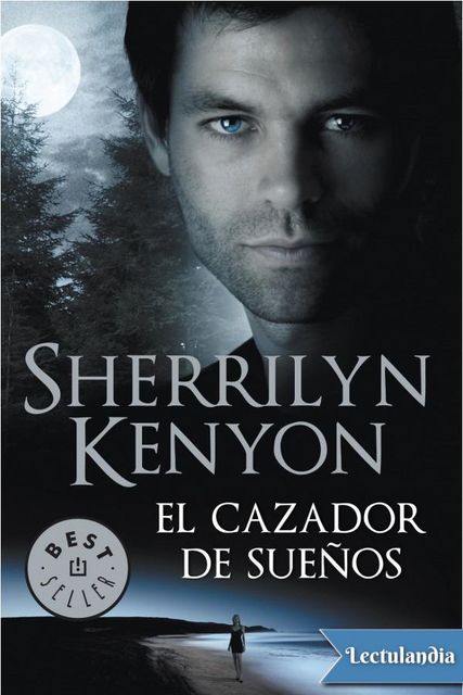 El cazador de sueños, Sherrilyn Kenyon