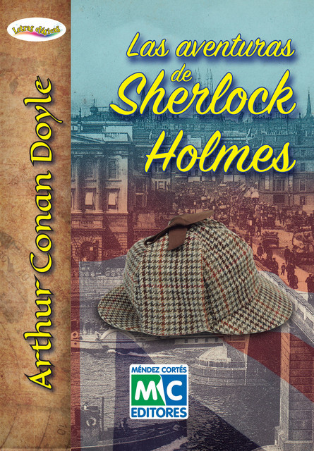 Las aventuras de Sherlock Holmes, Arthur Conan Doyle