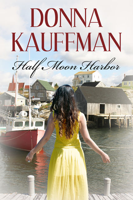 Half Moon Harbor, Donna Kauffman