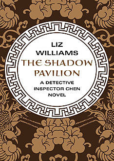 The Shadow Pavilion, Liz Williams
