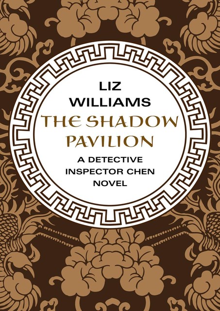 The Shadow Pavilion, Liz Williams