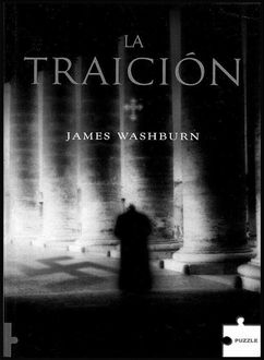 La Traición, James Washburn