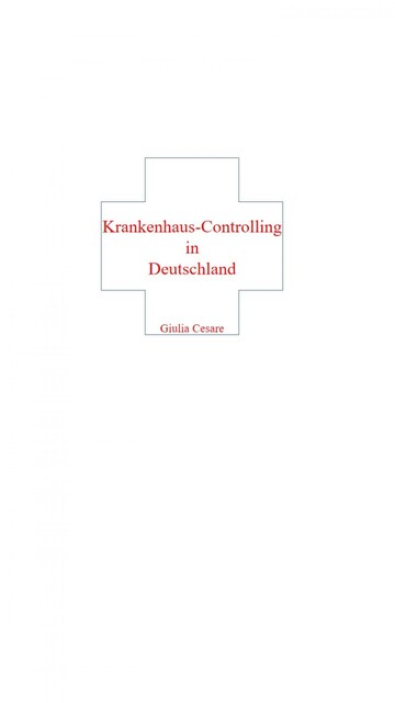 Krankenhaus-Controlling in Deutschland, Giulia Cesare