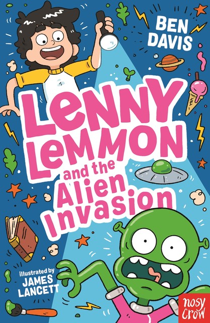 Lenny Lemmon and the Alien Invasion, Ben Davis