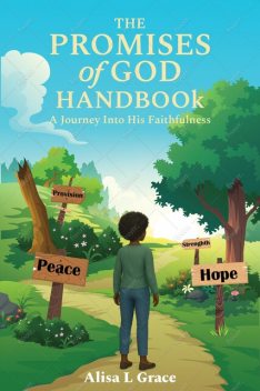 The Promise of God, Alisa L Grace, Alisa L. Grace